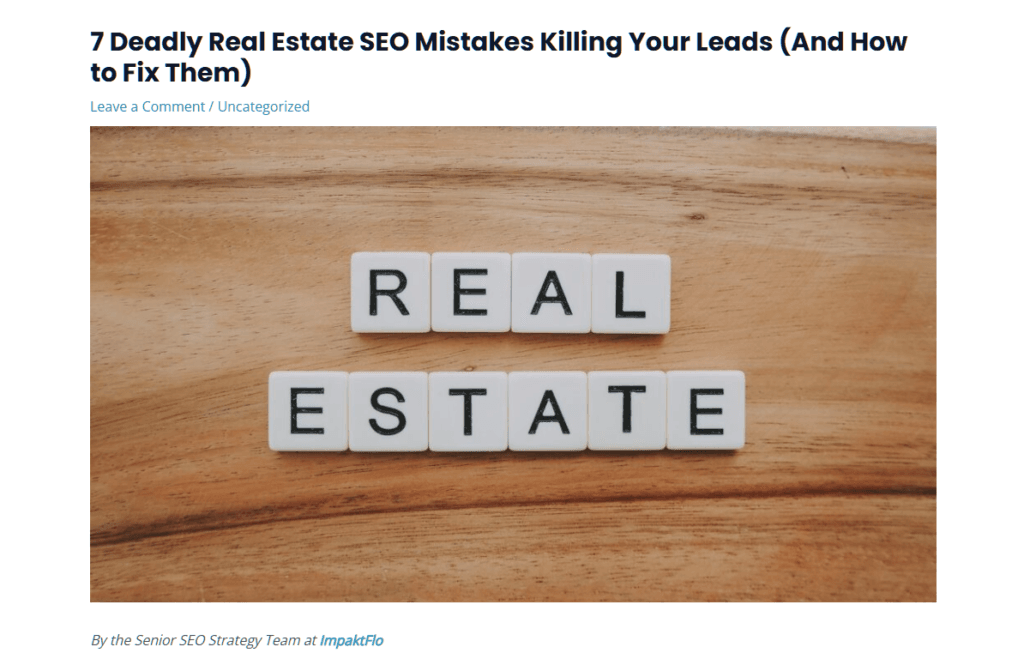 Screenshot of a high-ranking real estate SEO pillar page engineered by ImpaktFlo